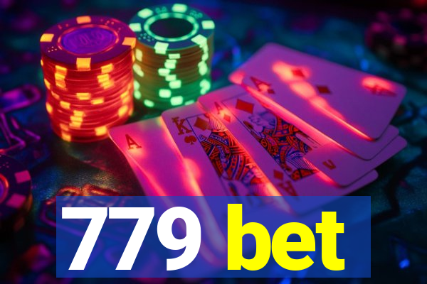 779 bet